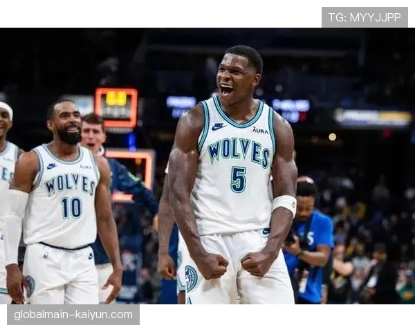 森林狼爱德华兹进化成超巨 进攻效率波动影响季后赛前景